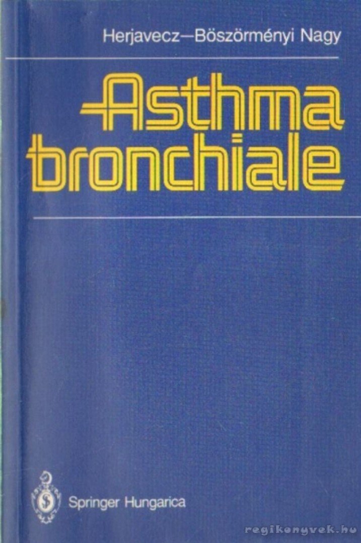Dr. Herjavecz Irén szerző, Dr. Böszörményi Nagy György szerző - Asthma bronchiale [antikvár]