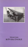 Szirmai Anna - Kövek éneke (Dedikált) [antikvár]