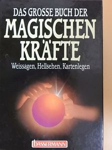 Erika Sauer - Das Grosse Buch der Magischen Kräfte [antikvár]