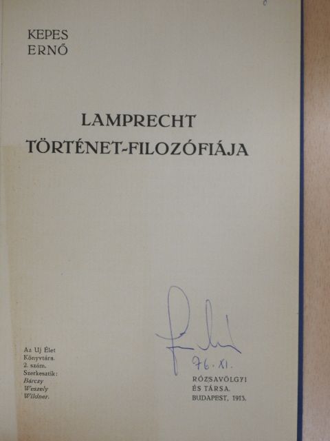Kepes Ernő - Lamprecht történet-filozófiája [antikvár]
