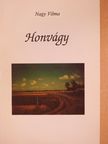 Nagy Vilma - Honvágy (dedikált példány) [antikvár]