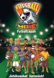 Futballcápák - Játékosokat keresünk!