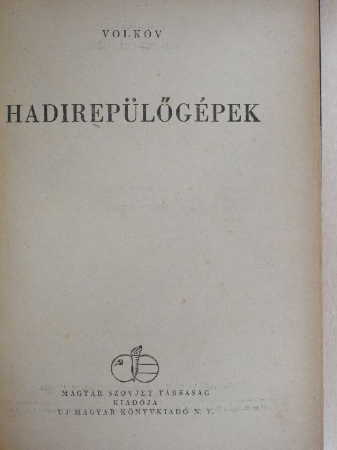 Volkov - Hadirepülőgépek [antikvár]