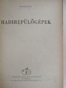 Volkov - Hadirepülőgépek [antikvár]