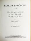 Curt Moreck - Korunk erkölcsei I. [antikvár]