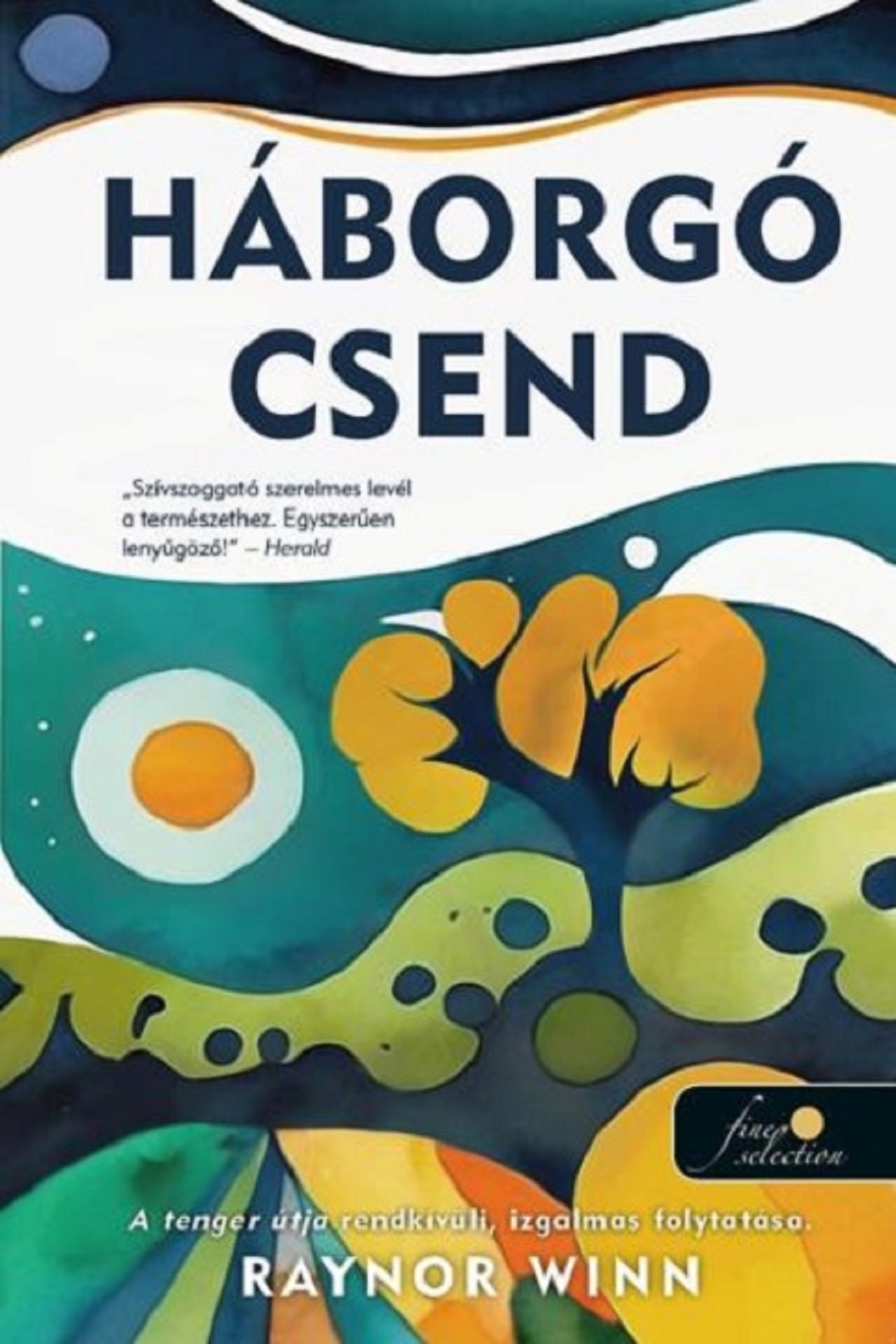 Raynor Winn - Háborgó csend