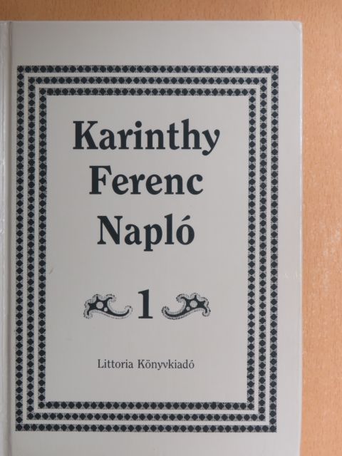 Karinthy Ferenc - Napló 1. [antikvár]