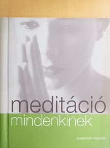 Susannah Marriott - Meditáció mindenkinek [antikvár]