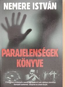 Nemere István - Parajelenségek könyve [antikvár]