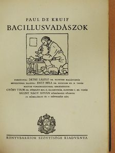 Entz Béla - Bacillusvadászok [antikvár]