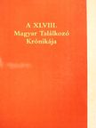 Dr. Várdy Béla - A XLVIII. Magyar Találkozó krónikája [antikvár]