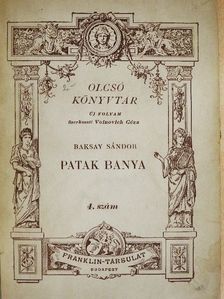 Baksay Sándor - Patak banya [antikvár]