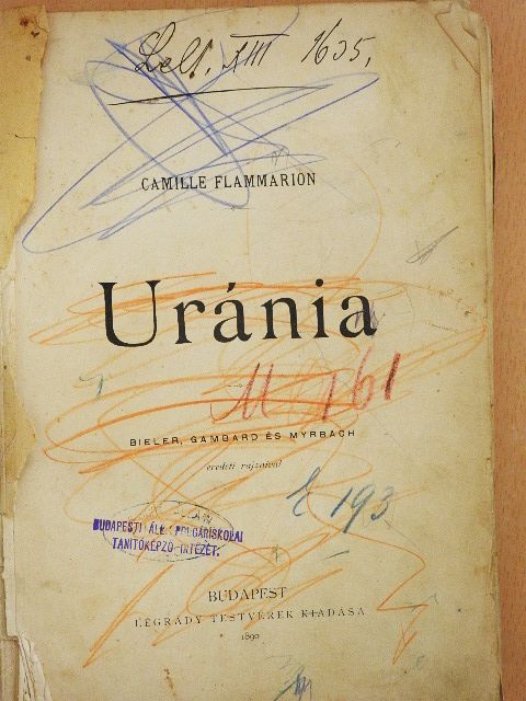 Camille Flammarion - Uránia (rossz állapotú) [antikvár]
