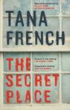 Tana French - The Secret Place [antikvár]