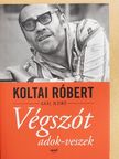 Gaál Ildikó - Végszót adok-veszek  [antikvár]