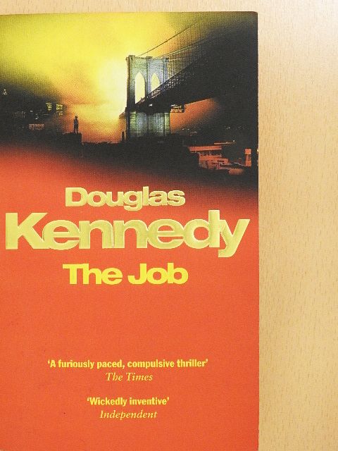 Douglas Kennedy - The Job [antikvár]