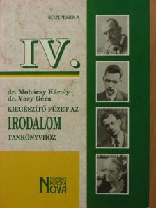 Dr. Mohácsy Károly - Kiegészítő füzet az irodalomtankönyvhöz [antikvár]