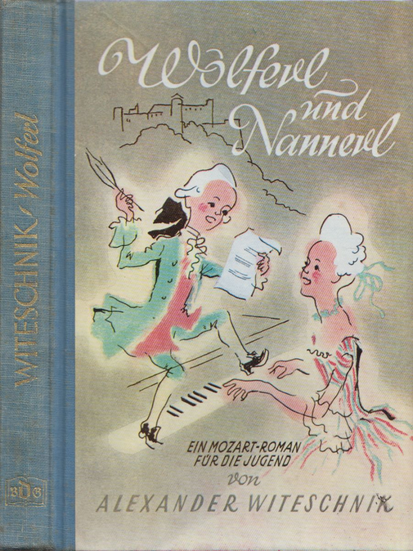 Alexander Witeschnik - Wolferl und Nannerl [antikvár]