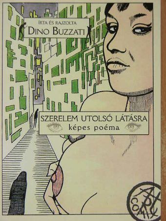 Dino Buzzati - Szerelem utolsó látásra [antikvár]