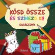 szerk. Lengyel Orsolya[szerk.] - Kösd össze és színezd ki! Karácsony