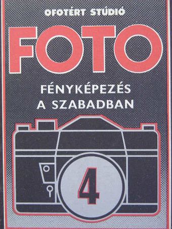 Szelényi Károly - Fényképezés a szabadban [antikvár]