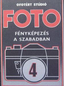 Szelényi Károly - Fényképezés a szabadban [antikvár]