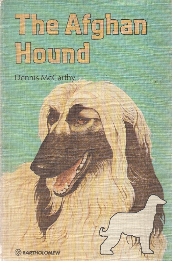 McCarthy, Dennis - The Afghan Hound [antikvár]