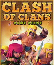 Adri Le - Clash of Clans Game Guide [eKönyv: epub, mobi]
