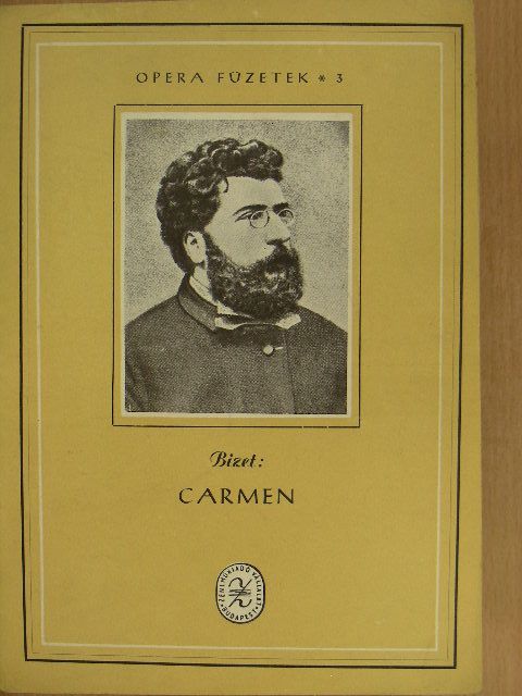 Georges Bizet - Bizet: Carmen [antikvár]
