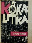 Alfonz Bednár - Kőkalitka [antikvár]