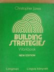 Christopher Jones - Building Strategies - Workbook [antikvár]