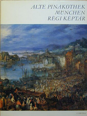 Alfred Langer - Alte Pinakothek München [antikvár]