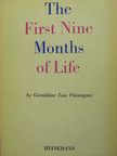 Geraldine Lux Flanagan - The First Nine Months of Life [antikvár]