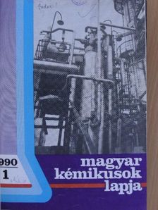 Magyar Kémikusok Lapja 1990. január-december [antikvár]