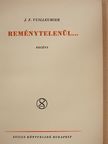 J. F. Vuilleumier - Reménytelenül... [antikvár]