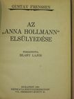 Gustav Frenssen - Az "Anna Hollmann" elsülyedése [antikvár]