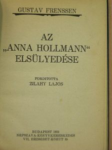 Gustav Frenssen - Az "Anna Hollmann" elsülyedése [antikvár]