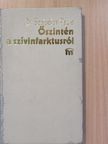 Dr. Szabolcs Paula - Őszintén a szívinfarktusról (dedikált példány) [antikvár]