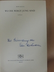 Han Suyin - Wo die Berge jung sind [antikvár]