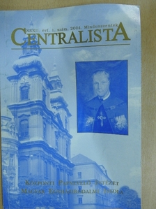 Centralista 2004. Mindenszentek [antikvár]