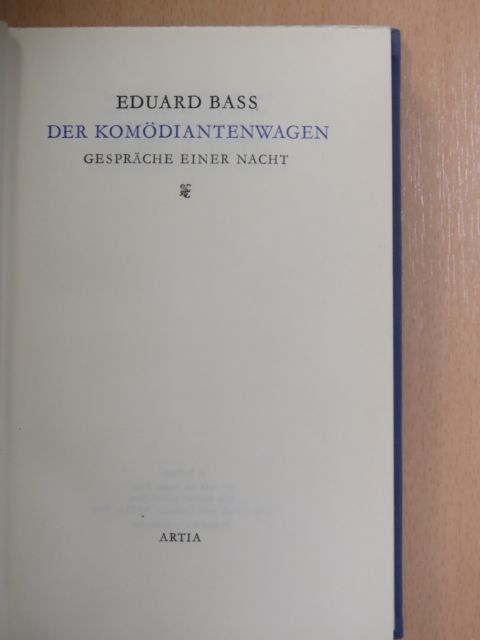 Eduard Bass - Der Komödiantenwagen [antikvár]
