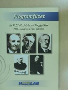 Programfüzet - Az MLDT 50. jubileumi Nagygyűlése [antikvár]