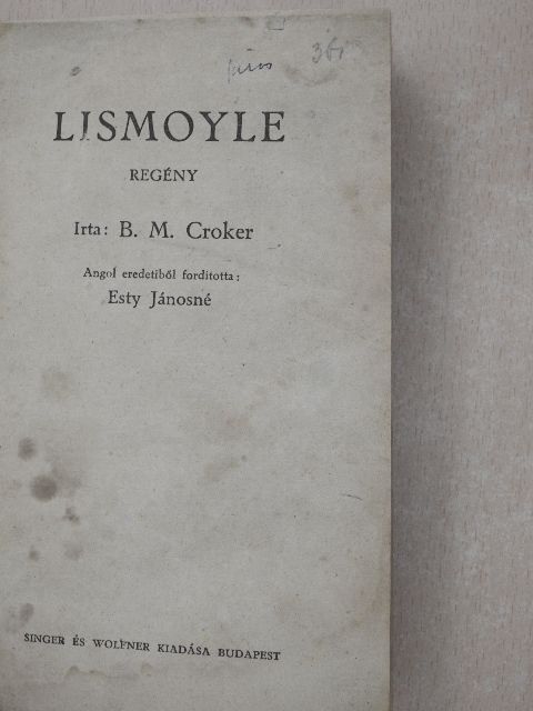 B. M. Croker - Lismoyle [antikvár]