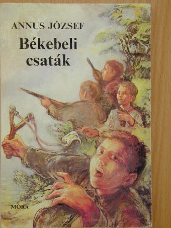 Annus József - Békebeli csaták [antikvár]