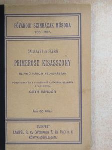 De Caillavet - Primerose kisasszony [antikvár]