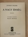Johan Bojer - A nagy éhség [antikvár]