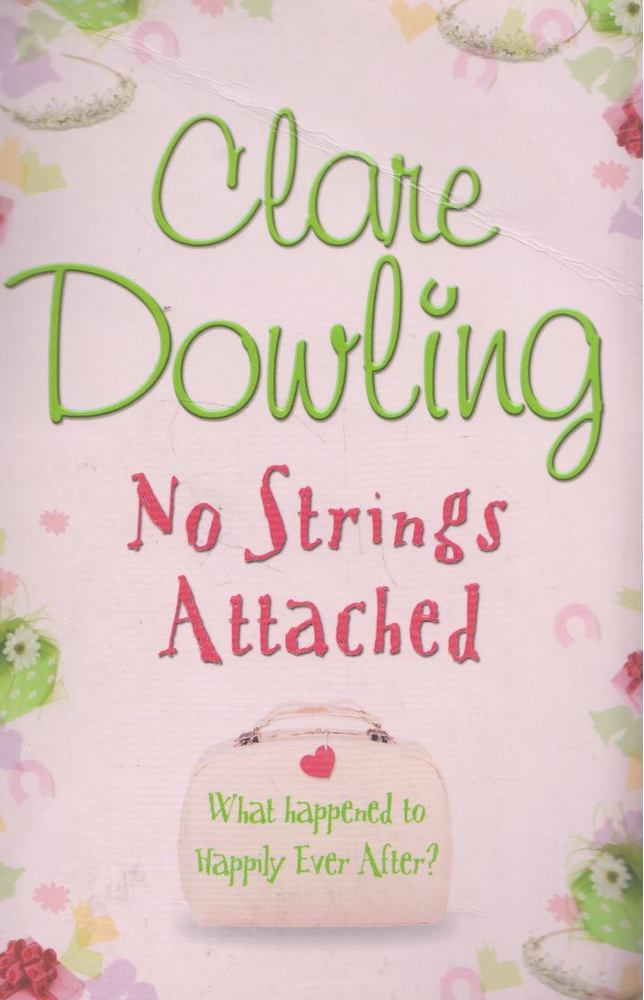 DOWLING, CLARE - No Strings Attached [antikvár]