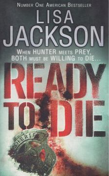 Lisa Jackson - Ready to Die [antikvár]