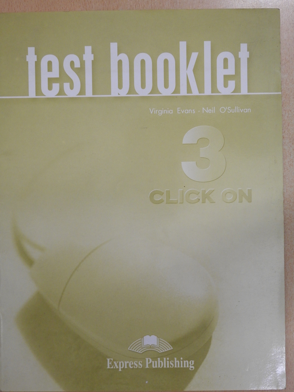 Neil O'Sullivan - Click On 3 - Test booklet [antikvár]