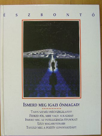 Ismerd meg igazi önmagad! [antikvár]